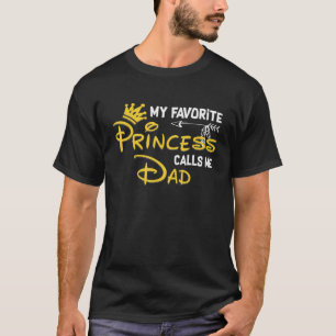 T-shirt Ma Princesse Favorite M'Appelle Papa Drôle Anniver