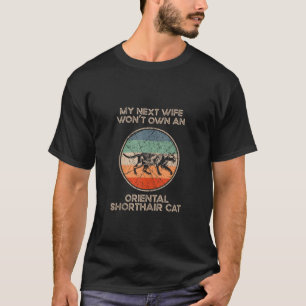 T-shirt Ma prochaine femme a gagné à son propre chat maman
