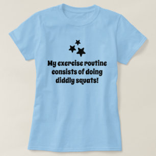 T-shirt Ma routine d'exercice stars blague