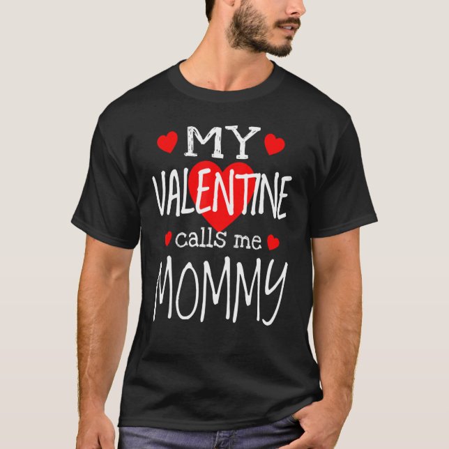 T-shirt Ma Saint Valentin M'Appelle Maman (Devant)