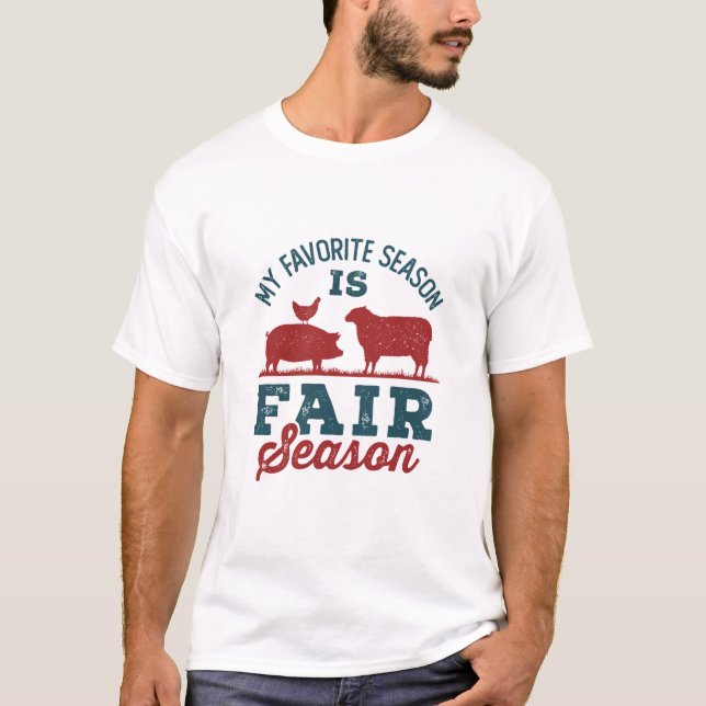 T-shirt Ma Saison Favorite Est Saison Juste Comté Fair (Devant)