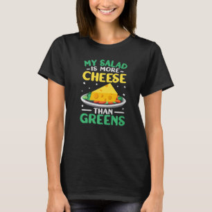 T-shirt Ma salade est plus Fromage gouda fromager