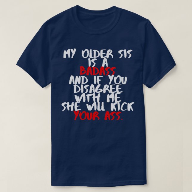 T-shirt Ma soeur aînée est un âne (Design devant)