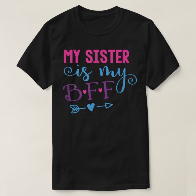 T-shirt Ma Soeur Est Mon BFF (Design devant)
