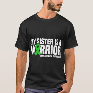 T-shirt Ma soeur est une guerrière Green Ribbon Lyme Malad