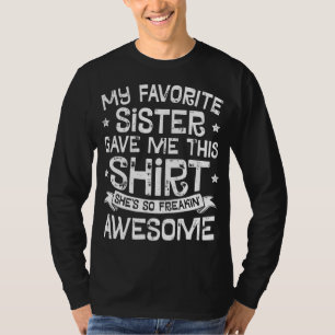 T-shirt Ma Soeur Favorite M'A Donné Ce Frère Enfants Garço
