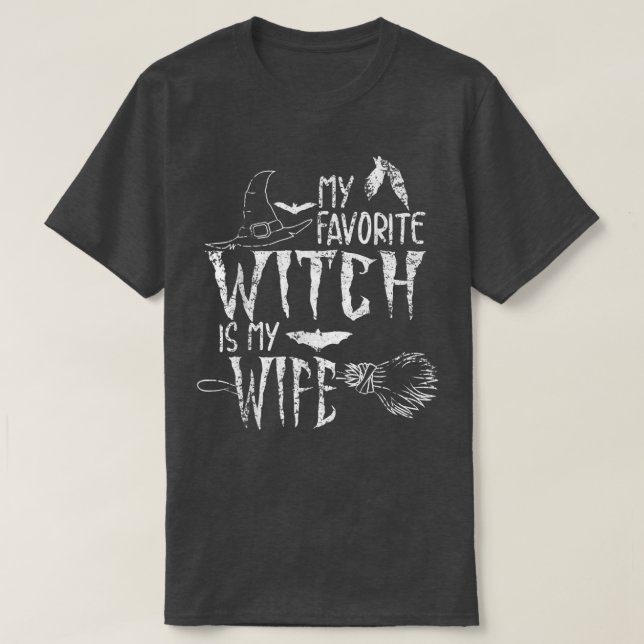 T-shirt Ma Sorcière Préférée Est Ma Femme Halloween Witch  (Design devant)