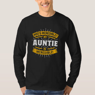 T-shirt Ma tante est incroyablement drôle Tante humour Tat