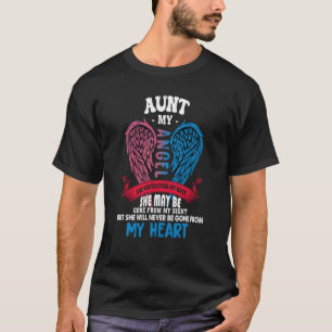 T-shirt Ma Tante Mon Ange Elle Ne Sera Jamais Partie De Mo