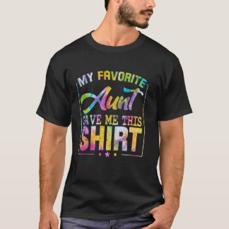 T-shirt Ma tante préférée m'a donné cette chemise, Nephew 