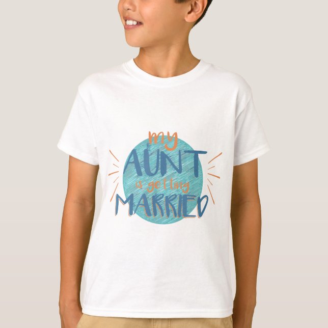 T-shirt Ma tante Se Marie - Drôle cadeau Mariage (Devant)