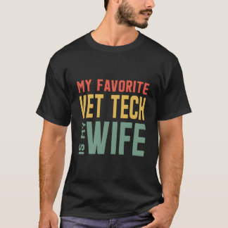 T-shirt Ma technicienne vétérinaire préférée est mon mari