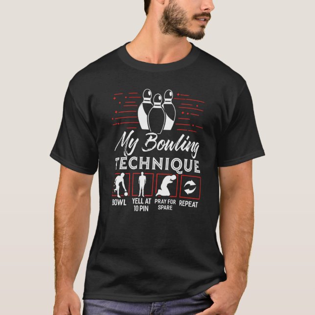 T-shirt Ma Technique De Bowling Joueur De Quilles (Devant)