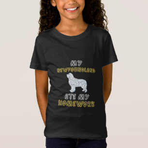 T-Shirt Ma terre-neuve a mangé mes devoirs   Citations de 