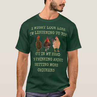 T-shirt Ma Tête Je Pense À Obtenir Plus De Poulets