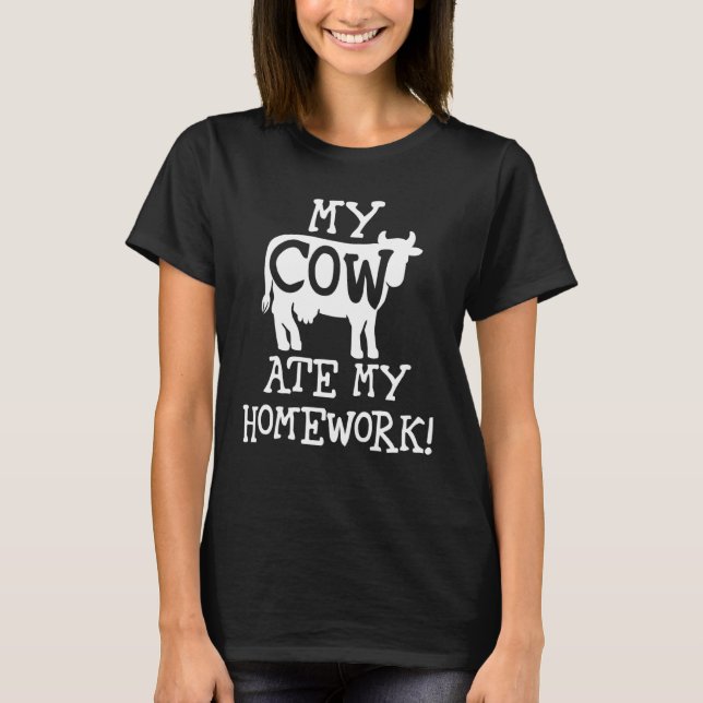 T-shirt Ma vache a mangé mes devoirs (Devant)
