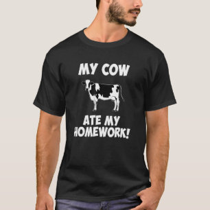 T-shirt Ma vache a mangé mes devoirs d'agriculture de rent