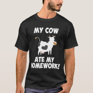 T-shirt Ma Vache A Mangé Mon Devoir Retour À L'école Éleva
