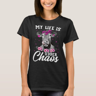 T-shirt Ma Vie Est Sous Le Chaos Vache Le Plus Susceptible