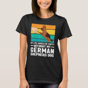 T-shirt Ma Vie Serait Vide Allemand Berger Chien Chien Ani