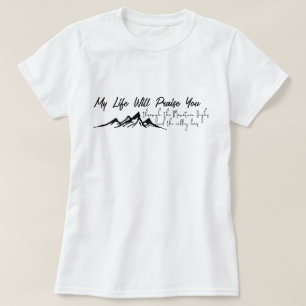 T-shirt Ma vie vous louera Mountain Graphic Christian