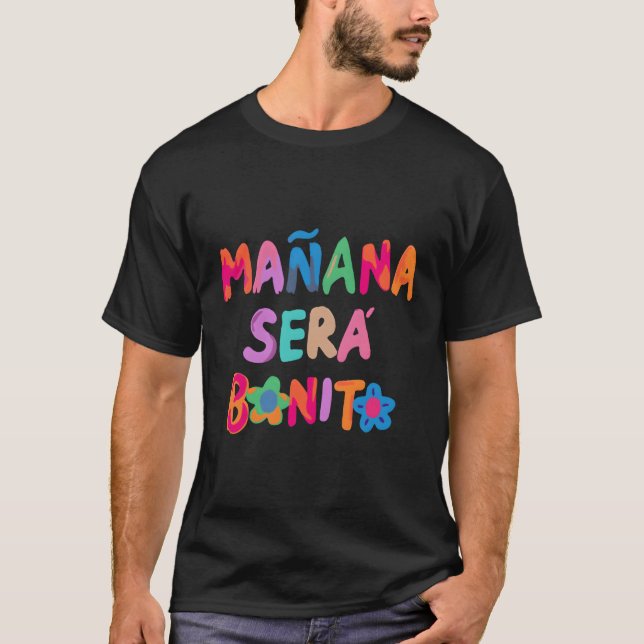 T-shirt Maã±Ana Serã Bonito (Devant)