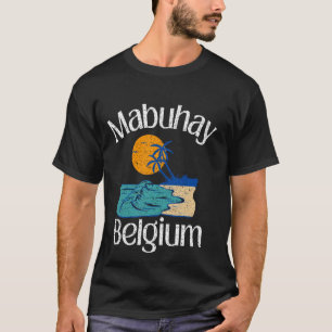 T-shirt Mabuhay Belgique Philippines Salutation Tagalog Pi