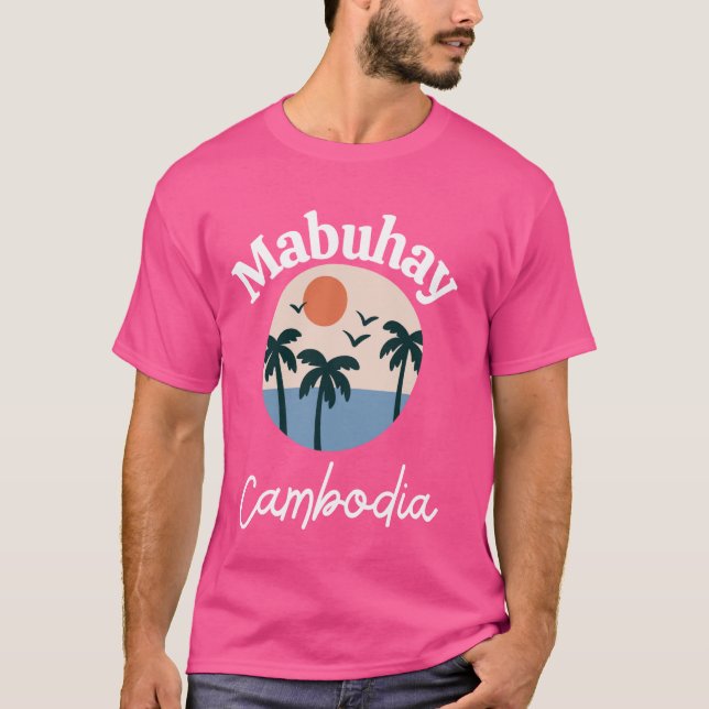 T-shirt Mabuhay Cambodge Philippines Salutation Tagalog Pi (Devant)