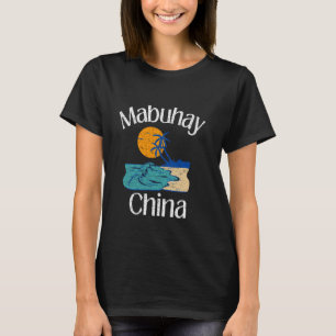 T-shirt Mabuhay Chine Philippines Salutation Tagalog Pinoy