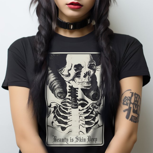 T-shirt Macabre Skeleton Skull Beauté Tarot Victorian Goth (Never a truer statement: Beauty is only Skin Deep, add your own text, gothic T)