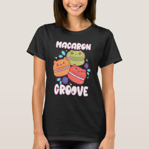 T-shirt Macaron Groove Baking Sweet Macarons