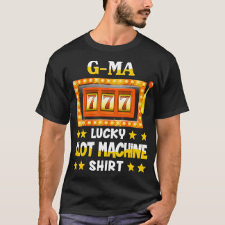 T-shirt Machine À Fente Pour Gma Funny Lucky Machine À Fen