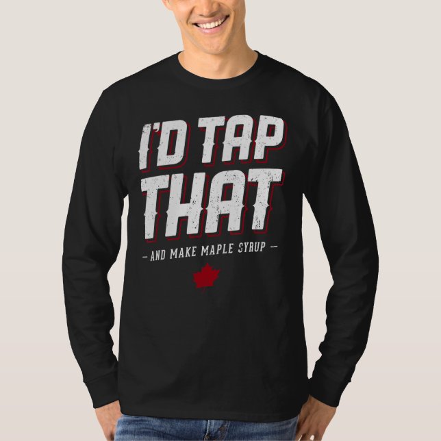 T-shirt Machine à sirop d'érable Iu2019d Appuyez sur cet a (Devant)