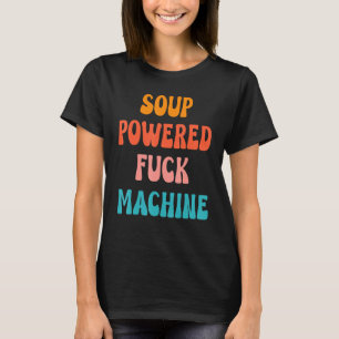 T-shirt Machine À Soupe À Dire Citations Vêtements