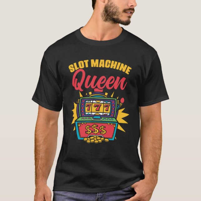 T-shirt Machine à sous Queen Casino Poker Jeu Poker Pla (Devant)