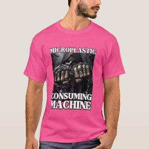 T-shirt Machine de consommation de microplastique drôle Ed