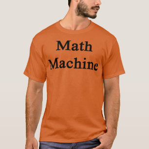 T-shirt Machine mathématique