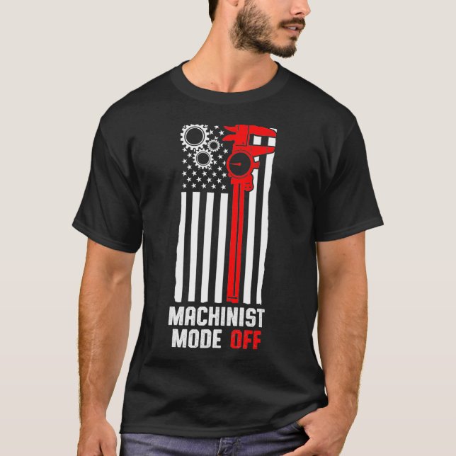 T-shirt Machinist Mode Machine Operator Machinist (Devant)