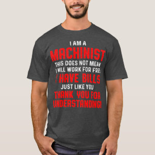 T-shirt Machiniste Comprendre Machine Operator Machines