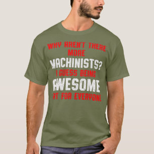 T-shirt Machiniste Plus Machine Opérateur Machiniste