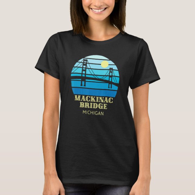 T-shirt Mackinac Bridge Michigan (Devant)