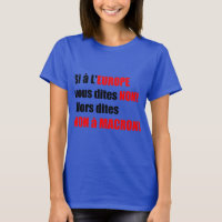 Macron = Europe = Mondialisation - Blue Women T
