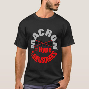 T-shirt MACRON Hype MENSONGES T-shirt