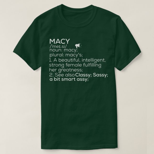 T-shirt Macy Nom Macy Définition Macy Femme Nom Macy Me (Design devant)