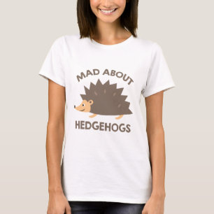 T-shirt Mad à propos des hérissons
