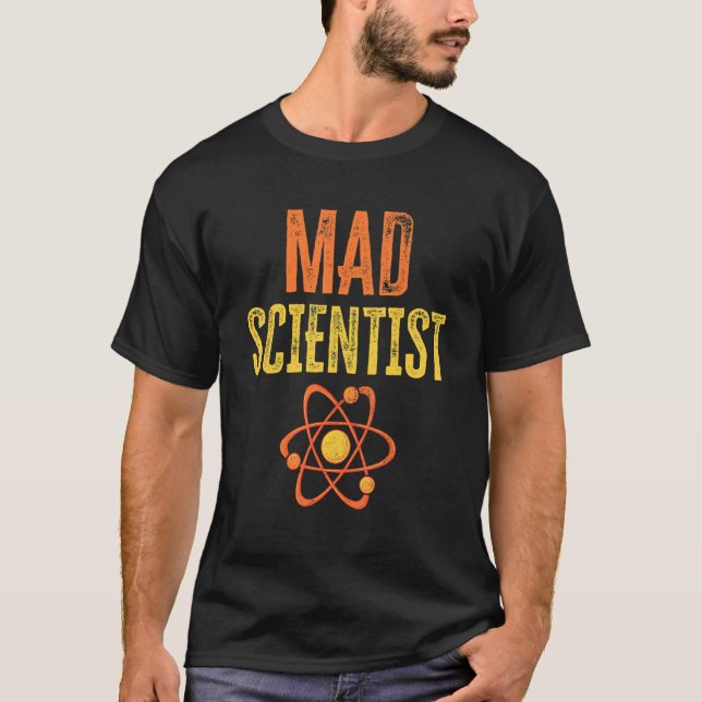 T-shirt Mad scientifique Chimie Physique Science Nerd (Devant)