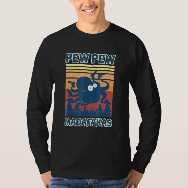 T-shirt Madafakas de langouste de Pew Pew Crazy Octopus (Devant)