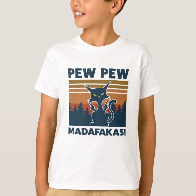 T-shirt madafakas de pew pew (Devant)