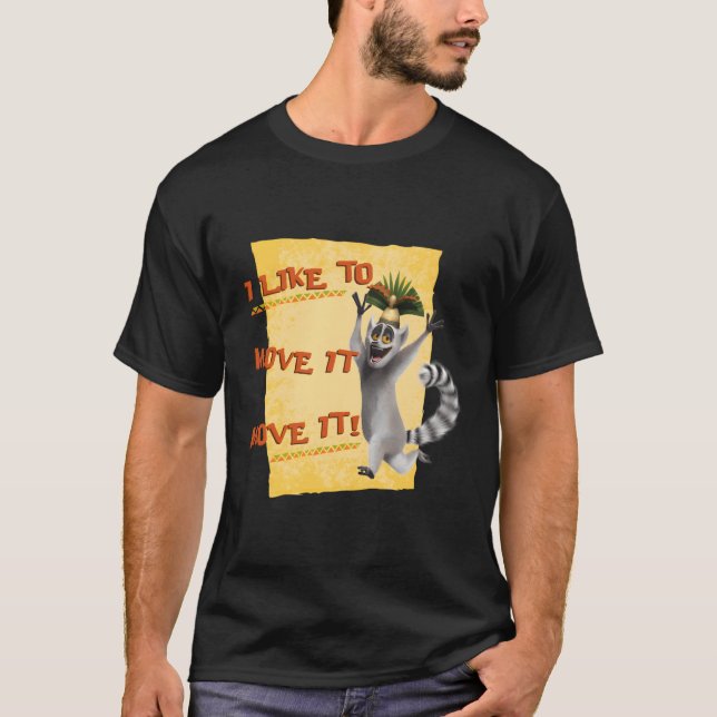 T-shirt Madagascar Julien Move It Text Poster (Devant)