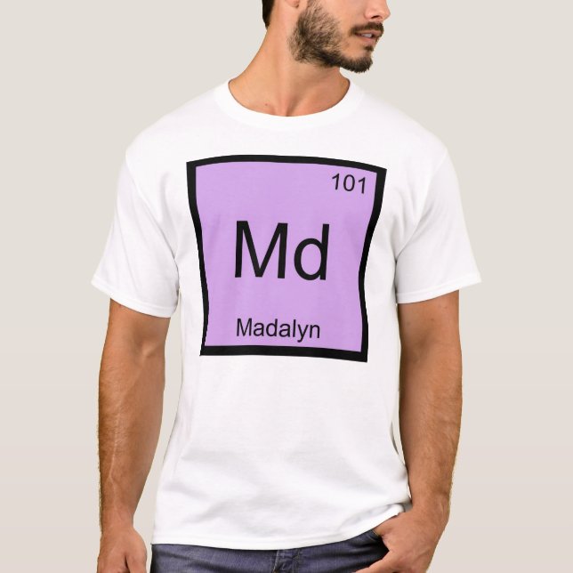 T-shirt Madalyn Nom Chimie Élément Tableau Périodique (Devant)